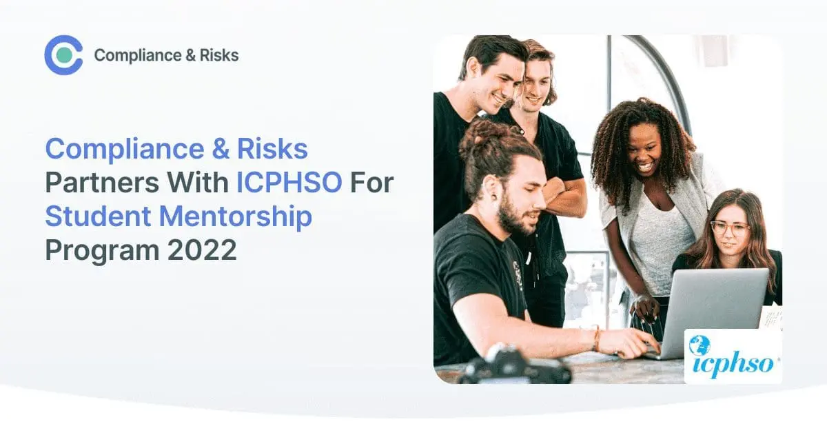 Four young adults, including three men and one woman, are gathered around a laptop, looking at the screen. Text on the left announces 'Compliance & Risks Partners With ICPHSO For Student Mentorship Program 2022'.
