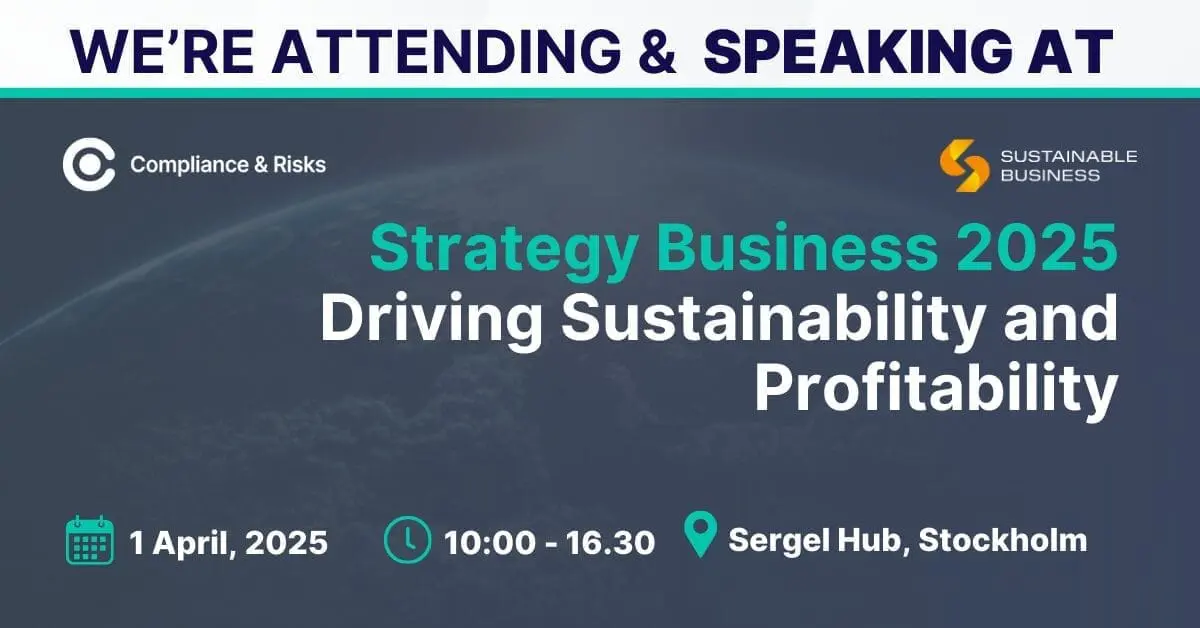Adherent (formerly Compliance & Risks). Event announcement poster for Strategy Business 2025, featuring Compliance & Risks and Sustainable Business logos. Details include: 1 April, 2025, 10:00 - 16.30, Sergel Hub, Stockholm. The event focuses on driving sustainability and profitability.