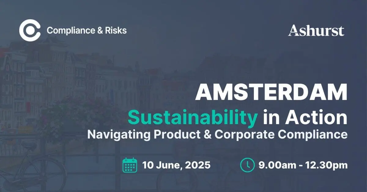 Adherent (formerly Compliance & Risks). Event poster for 'Sustainability in Action' in Amsterdam, hosted by Compliance & Risks and Ashurst. Date: June 10, 2025, Time: 9:00 AM - 12:30 PM. Topic: Navigating Product & Corporate Compliance. Features a blurred image of an Amsterdam canal.