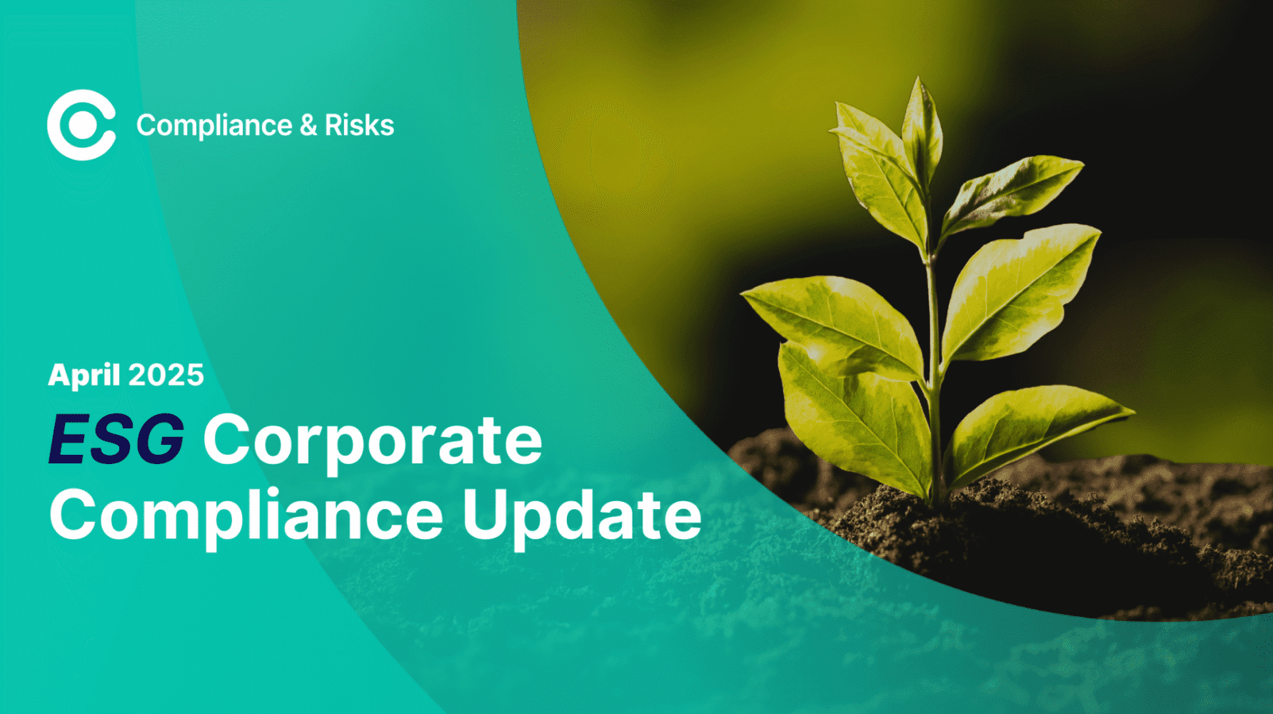 Adherent (formerly Compliance & Risks). ESG Corporate Compliance Update - April 2025
