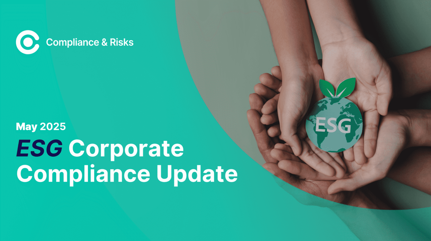 Adherent (formerly Compliance & Risks). ESG Corporate Compliance Update - May 2025