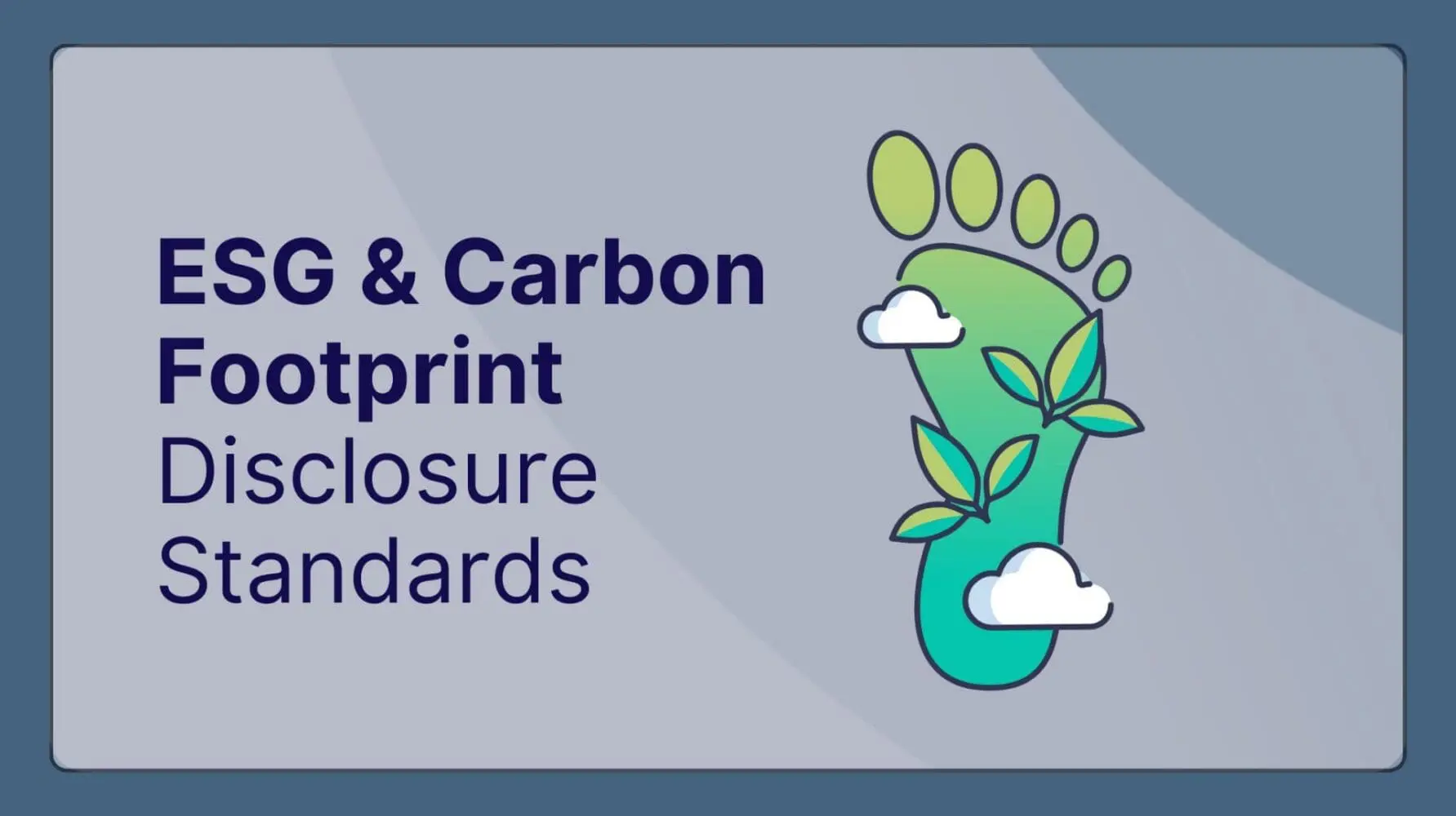 Adherent (formerly Compliance & Risks). ESG and Carbon Footprint Disclosure Standards