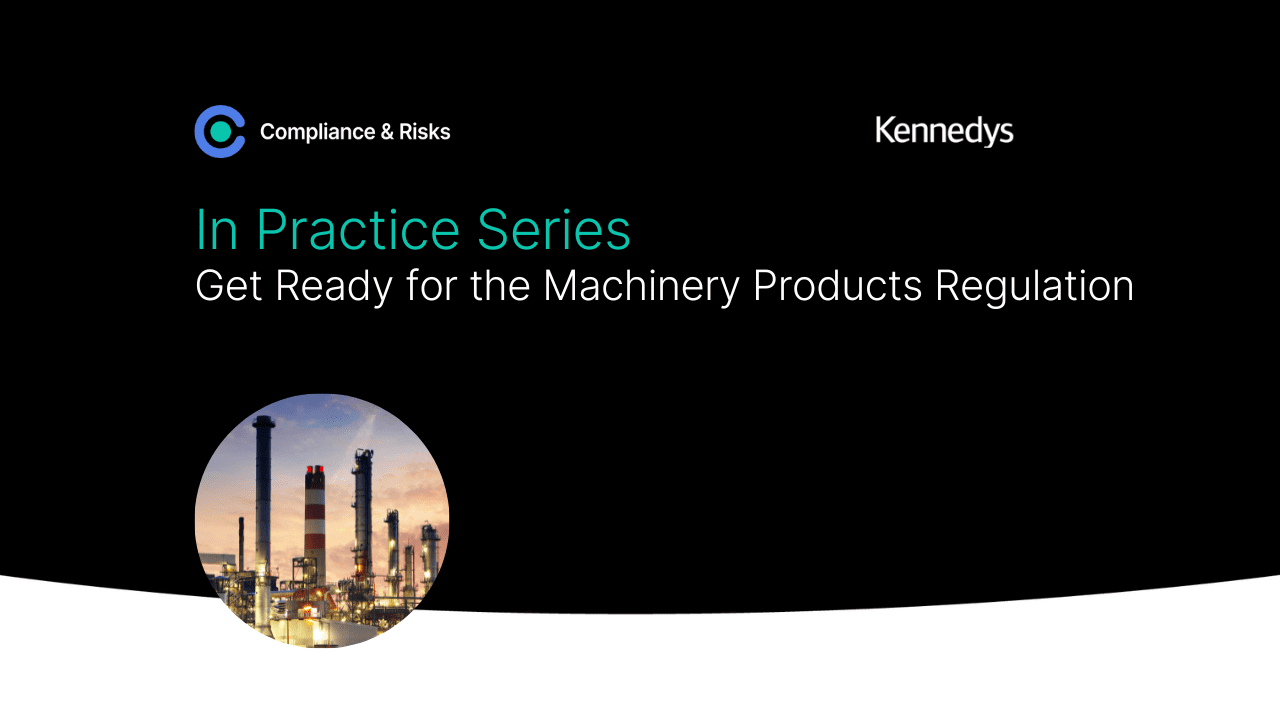 Adherent (formerly Compliance & Risks). GET READY FOR THE MACHINERY PRODUCTS REGULATION