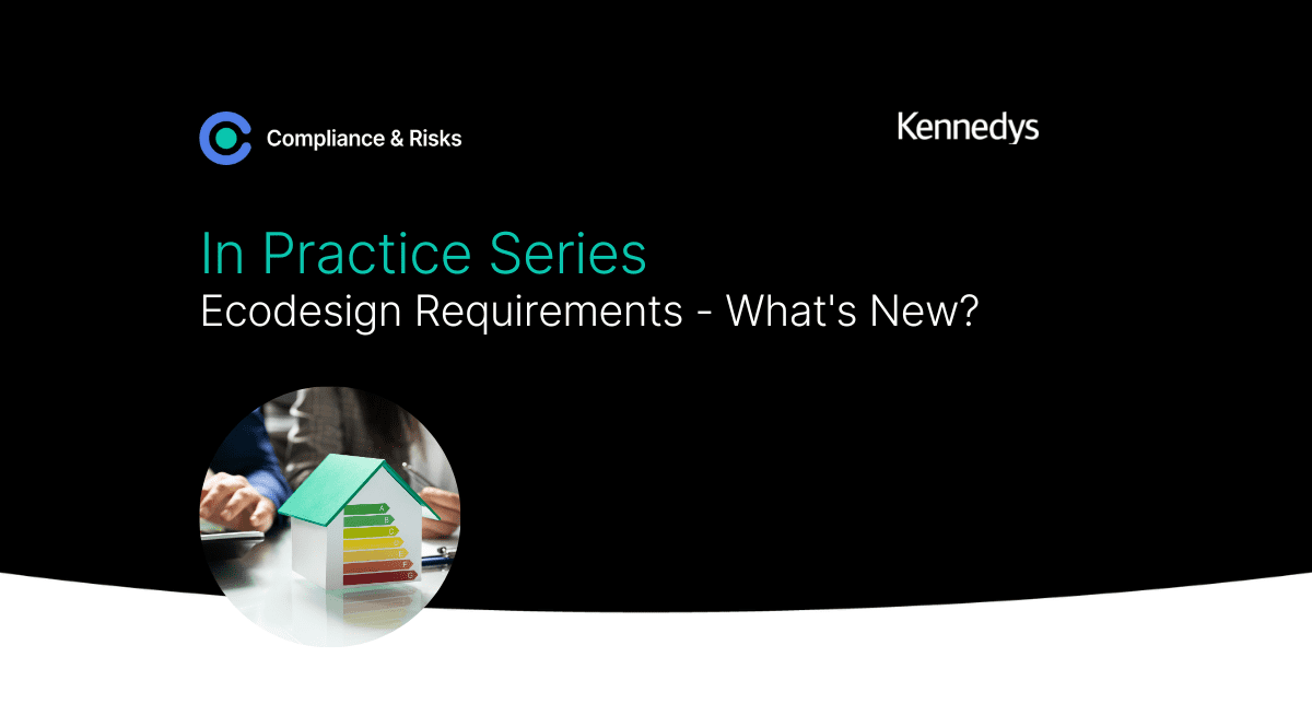 Adherent (formerly Compliance & Risks). Ecodesign Requirements – What's New?