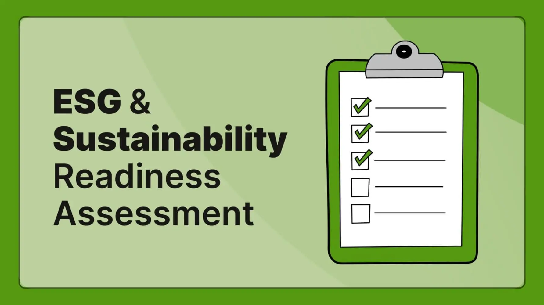 Adherent (formerly Compliance & Risks). Illustration titled 'ESG & Sustainability Readiness Assessment' with a clipboard showing a checklist with three items checked and two unchecked.