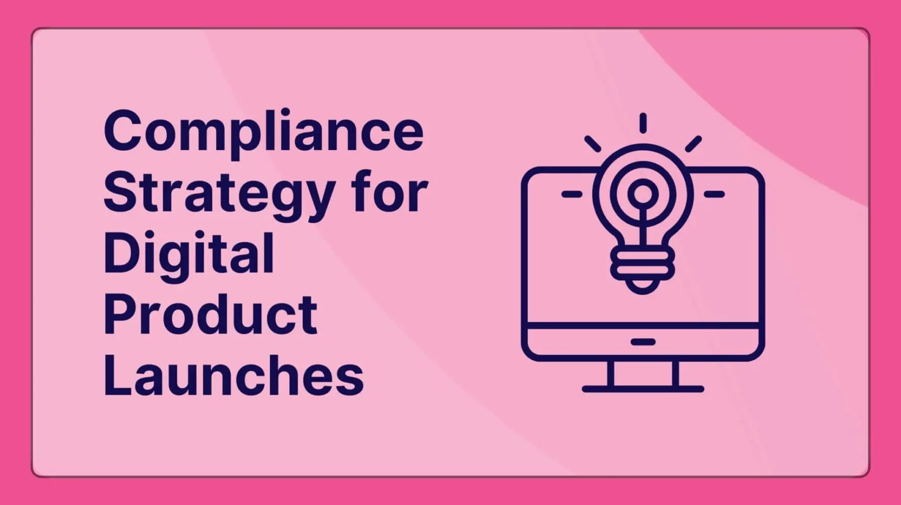 Adherent (formerly Compliance & Risks). The Definitive Cross-Border Compliance Strategy for Digital Product Launches