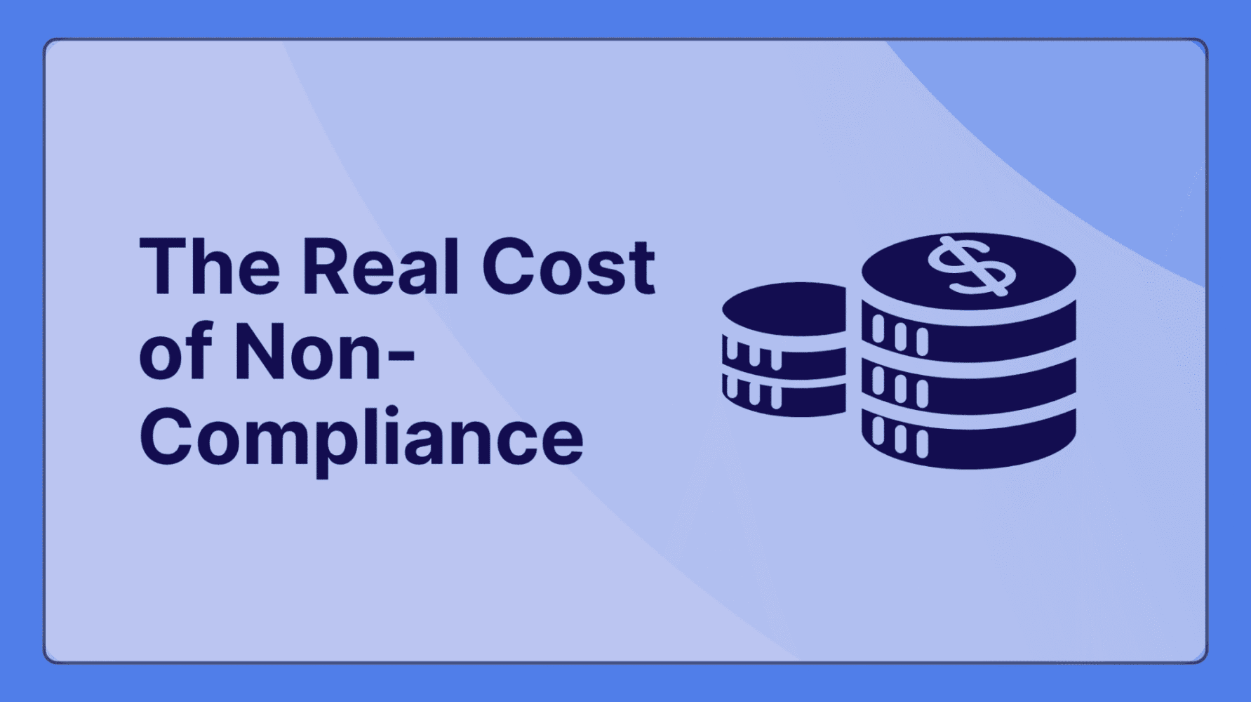 Adherent (formerly Compliance & Risks). The Real Cost of Non-Compliance How Market Access Risk Can Derail Your Revenue for 18+ Months