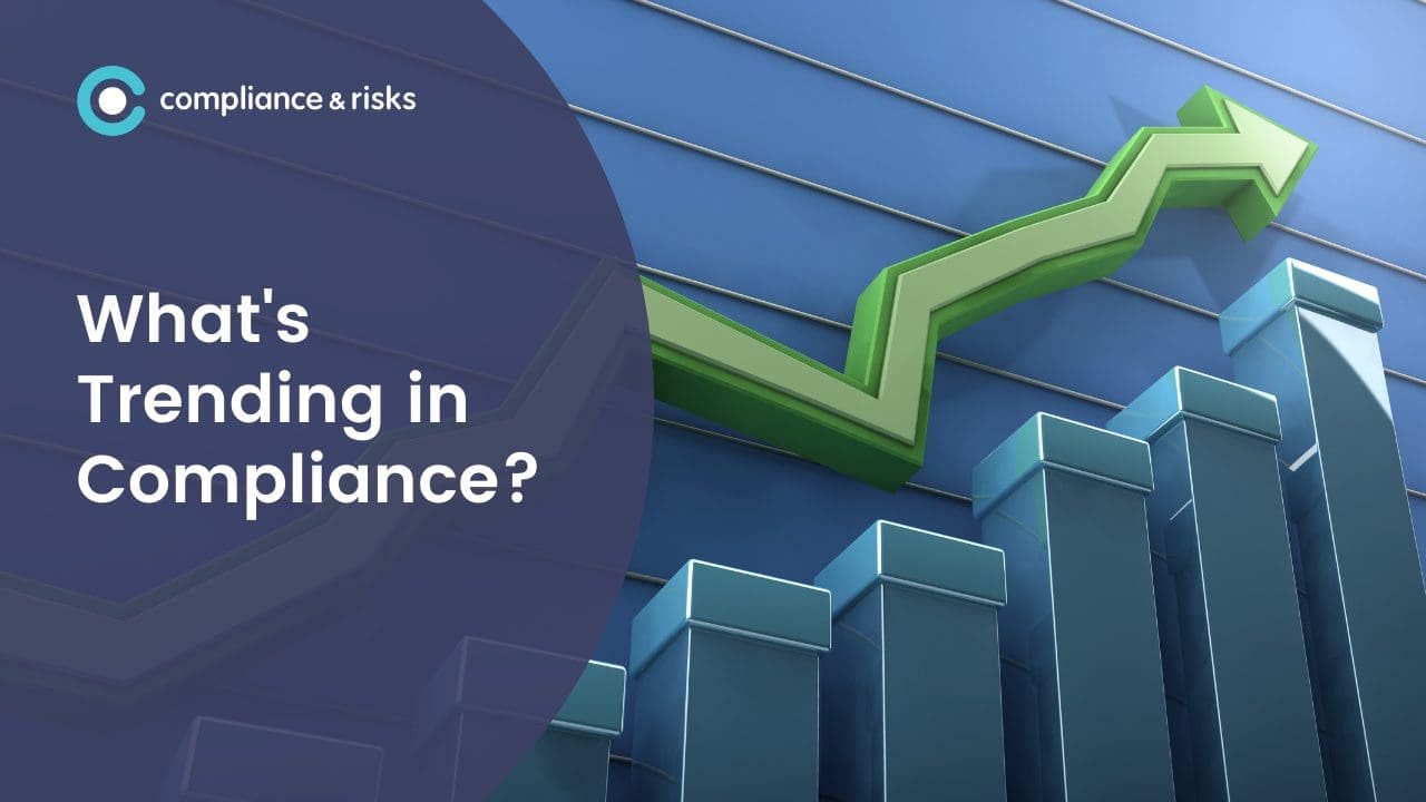 A graphic with the text 'What's Trending in Compliance?' on a dark blue background, next to a 3D bar chart with a green arrow pointing upwards, symbolizing growth.