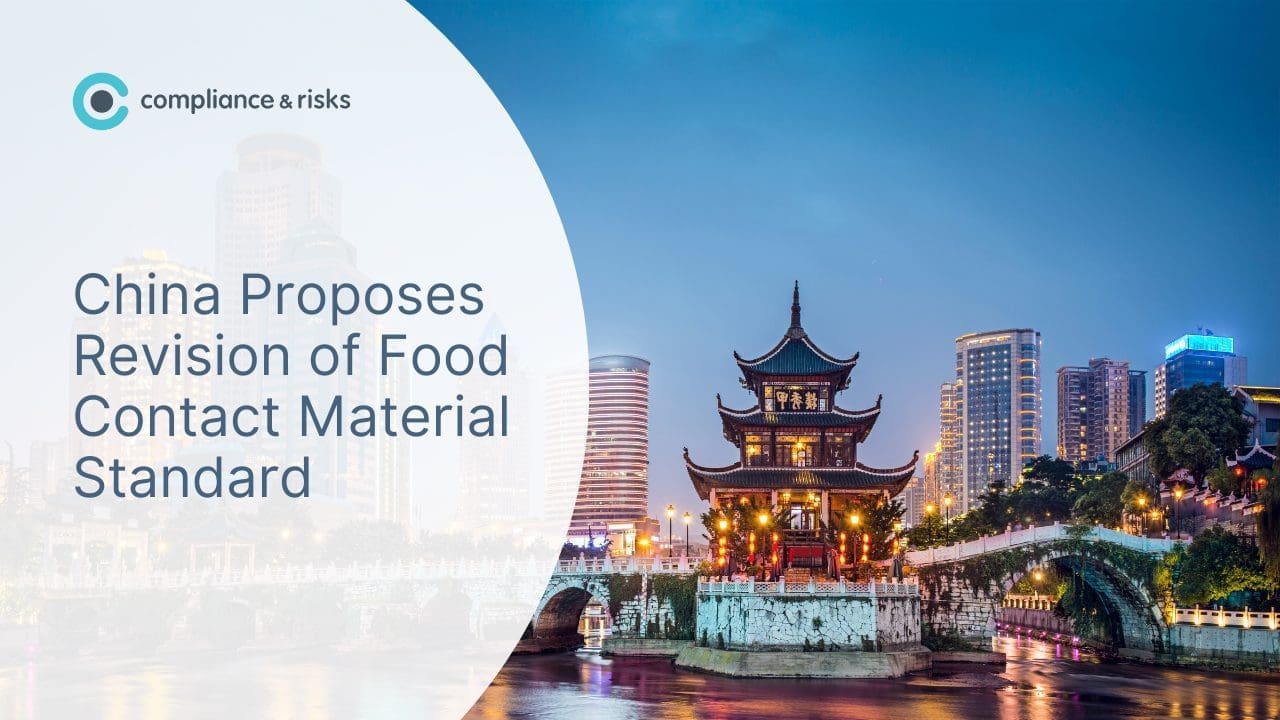 A night view of a Chinese city with a traditional pagoda and modern buildings, with text overlay: China Proposes Revision of Food Contact Material Standard.