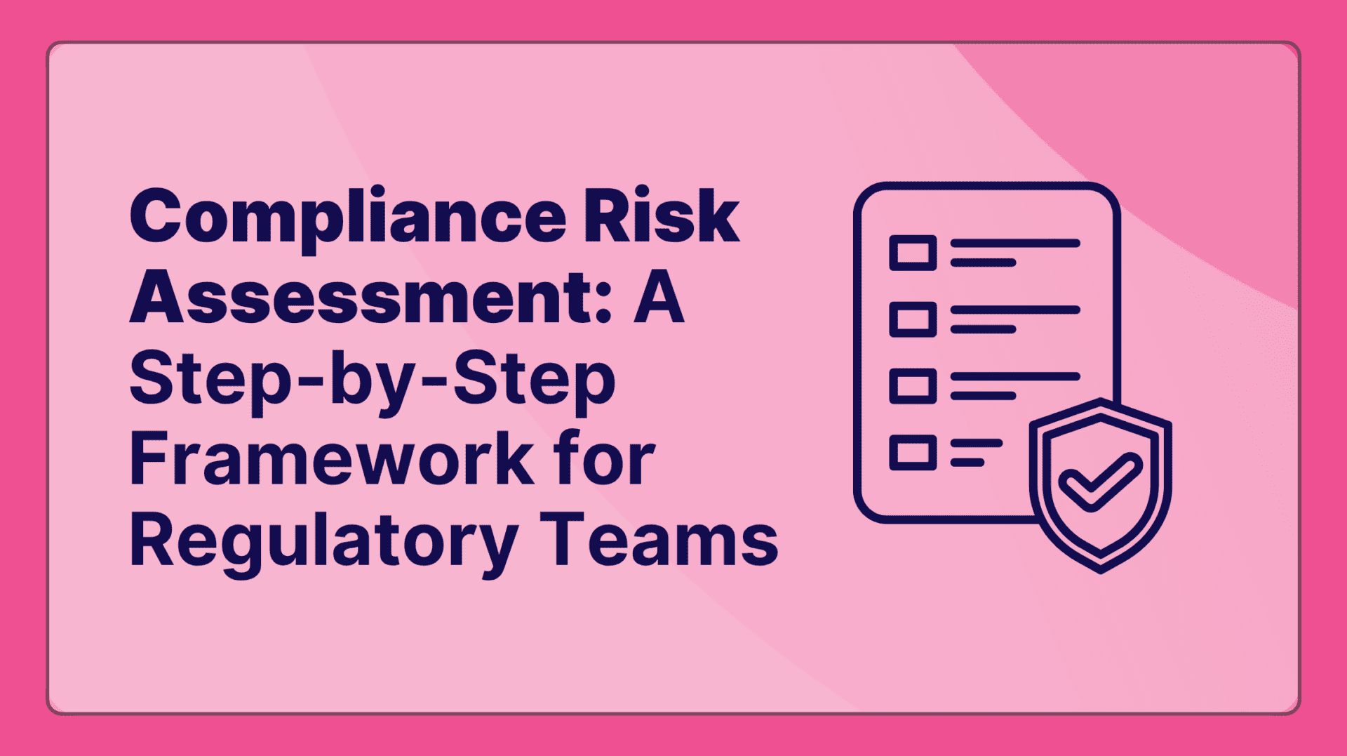 Compliance Risk Assessment Framework - Adherent