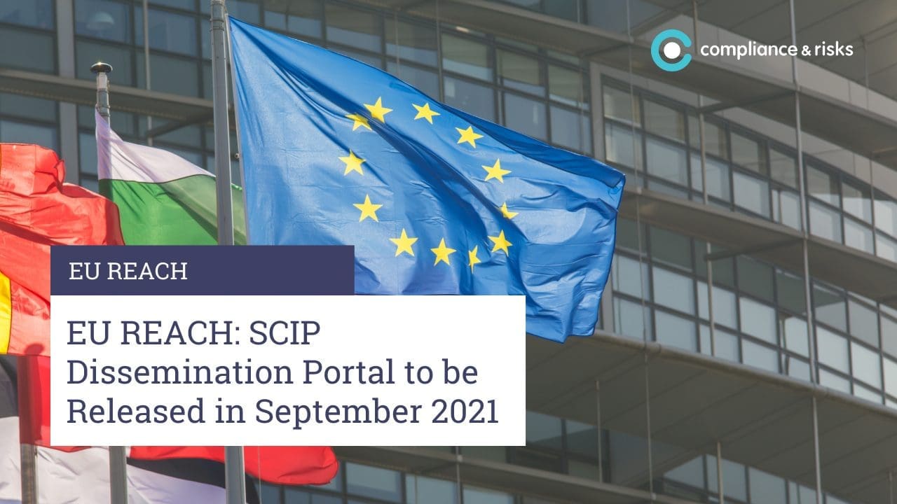 European Union flag waving in front of a modern building, with text overlay about EU REACH: SCIP Dissemination Portal release.
