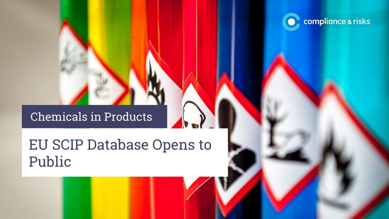 Colorful chemical containers with hazard symbols, overlaid with text 'Chemicals in Products' and 'EU SCIP Database Opens to Public'. Compliance & Risks logo in the corner.