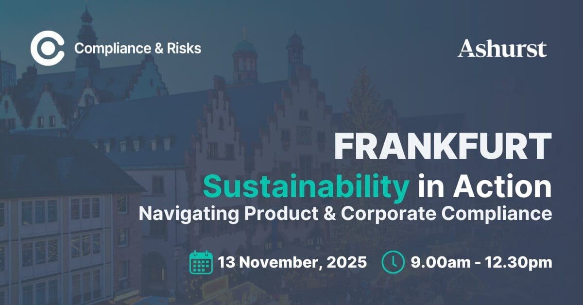 Promotional graphic for an event titled 'FRANKFURT Sustainability in Action' by Compliance & Risks and Ashurst, scheduled for November 13, 2025, from 9:00 am to 12:30 pm.