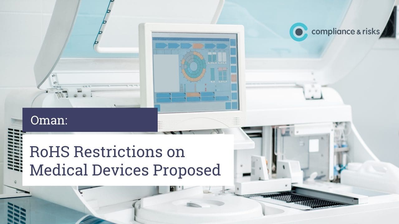 A white laboratory machine with a monitor displaying data, overlaid with text 'Oman: RoHS Restrictions on Medical Devices Proposed'.