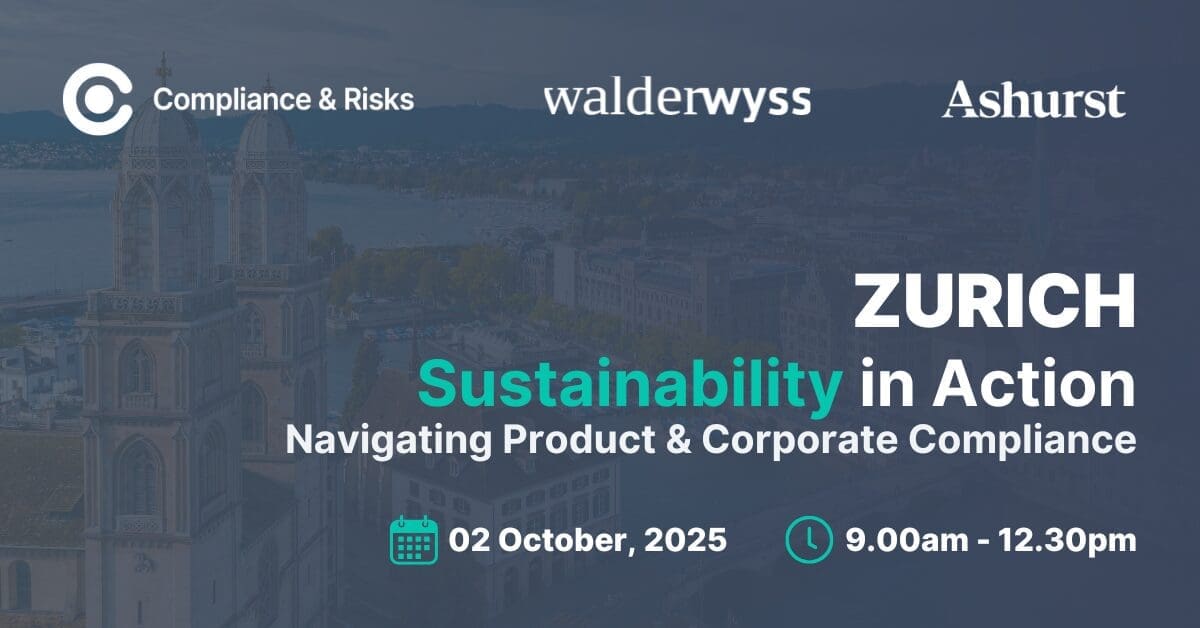Event poster for 'Sustainability in Action' in Zurich, October 2, 2025, 9:00 AM - 12:30 PM. Features logos for Compliance & Risks, Walder Wyss, and Ashurst, over a blurred image of Zurich's Grossmünster church.