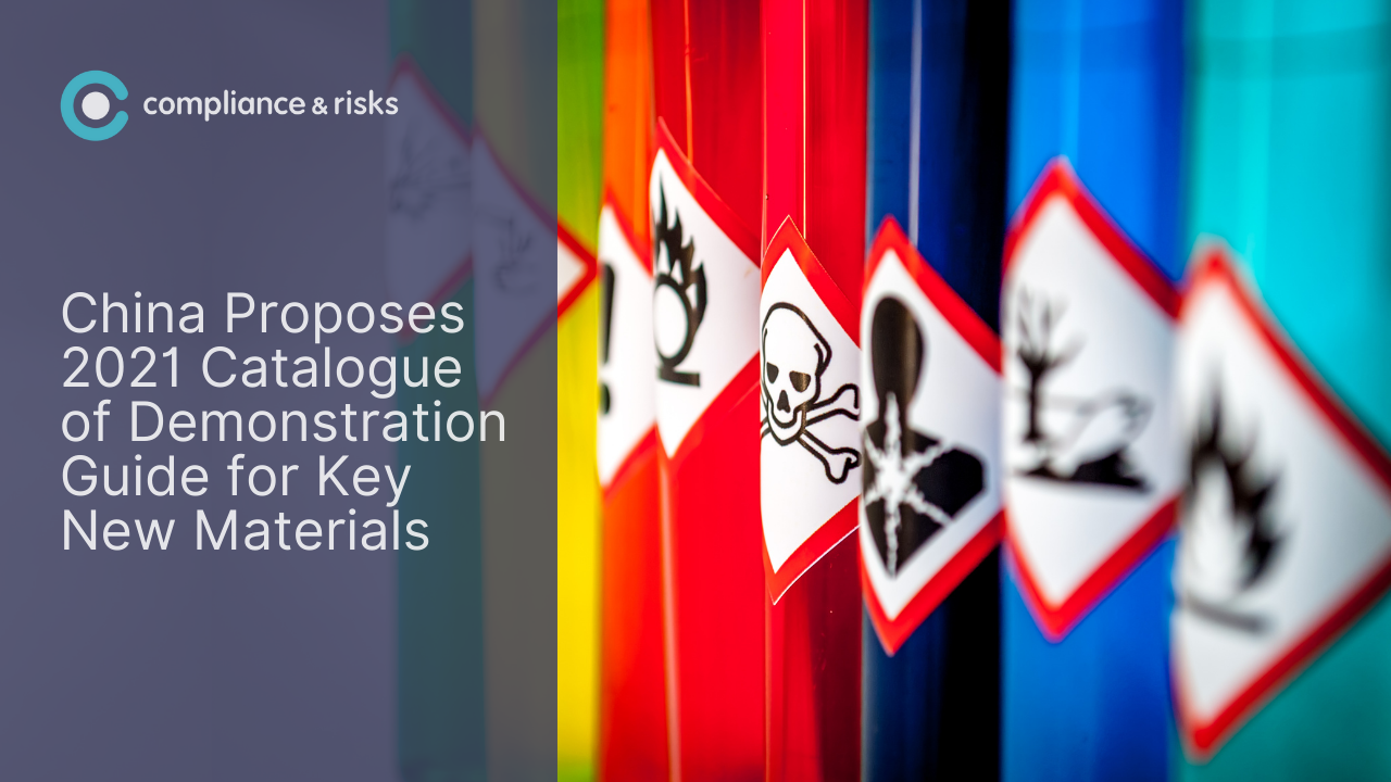 Adherent (formerly Compliance & Risks). Text 'China Proposes 2021 Catalogue of Demonstration Guide for Key New Materials' with compliance & risks logo, next to a blurred row of colorful chemical bottles displaying GHS hazard pictograms.