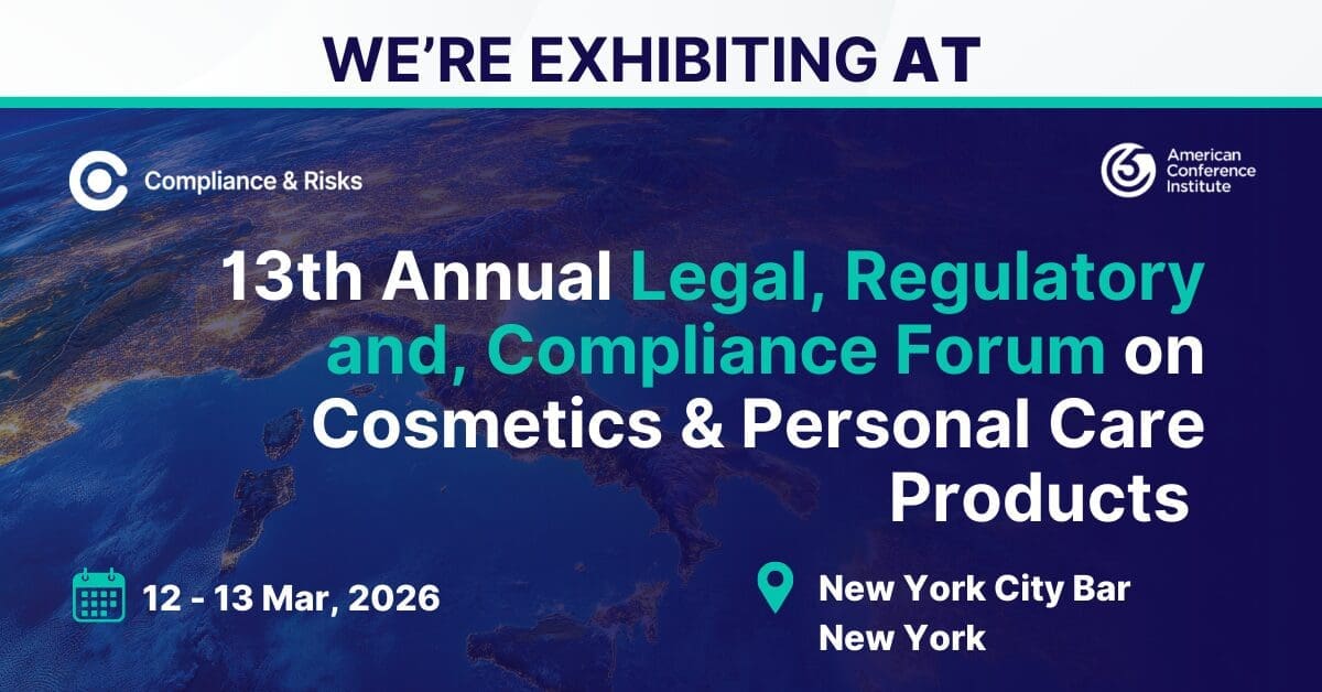 Promotional graphic announcing Compliance & Risks exhibiting at the 13th Annual Legal, Regulatory and Compliance Forum on Cosmetics & Personal Care Products, held March 12-13, 2026, at the New York City Bar, New York. The background shows a night-time map with city lights.