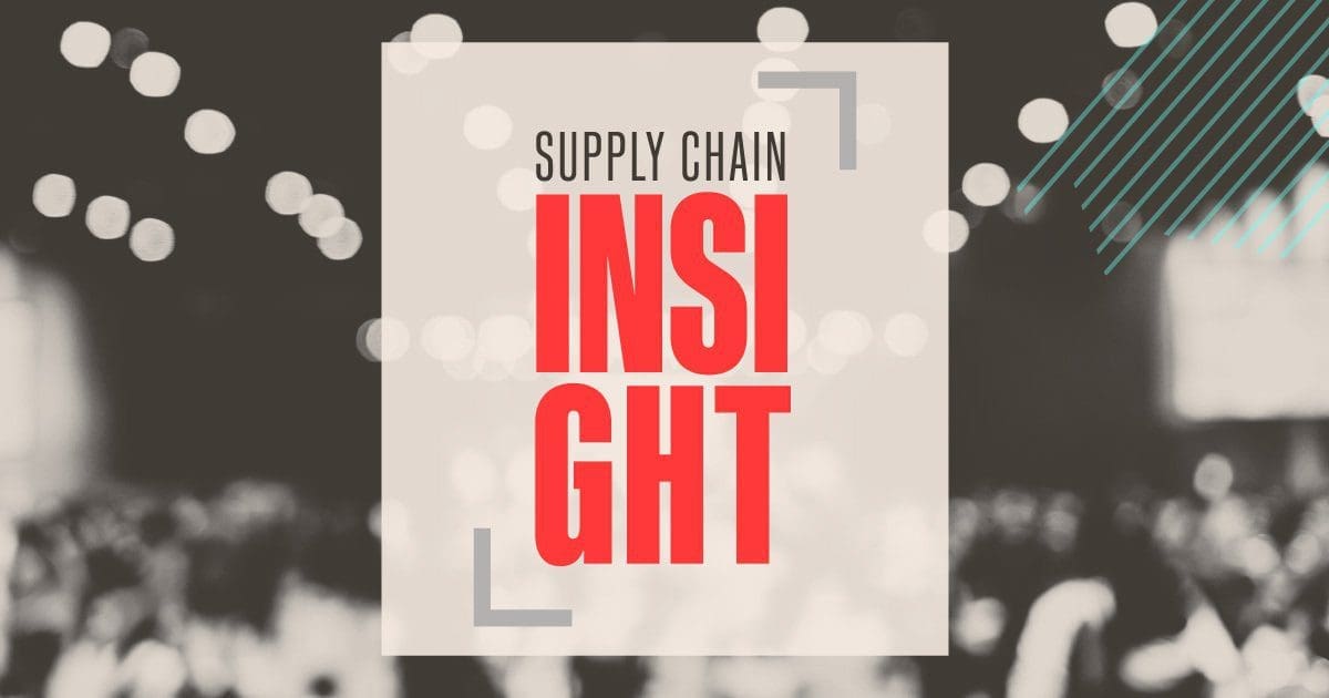 Graphic with 'SUPPLY CHAIN INSIGHT' text on a light beige rectangle, against a dark bokeh background with blue-green diagonal lines.